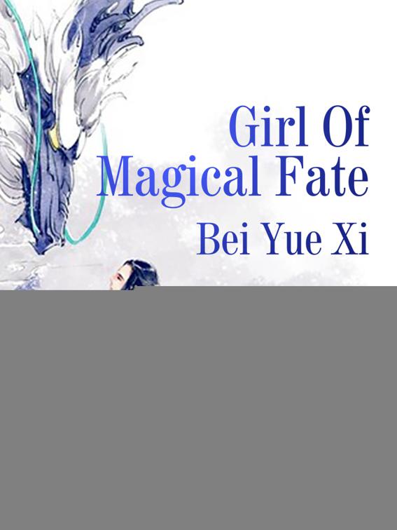 Girl Of Magical Fate, Volume 2
