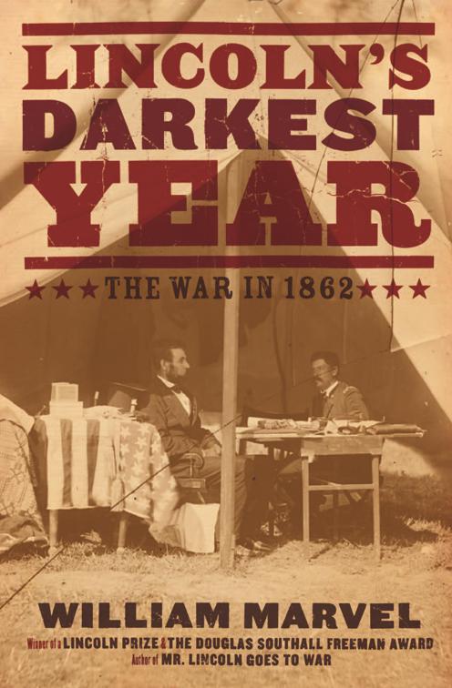Lincoln&#x27;s Darkest Year