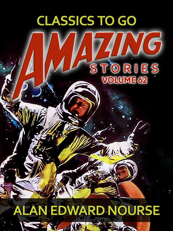 Amazing Stories Volume 62, Classics To Go