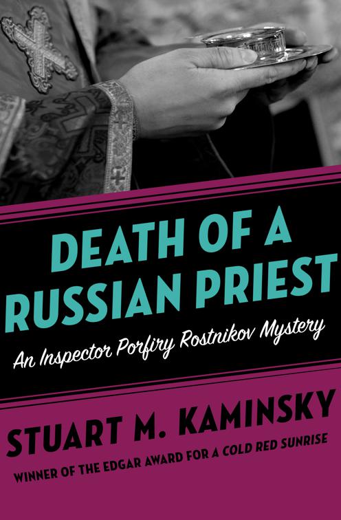 Death of a Russian Priest, Inspector Porfiry Rostnikov Mysteries