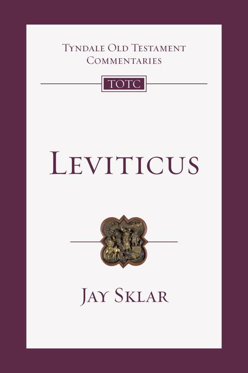 Leviticus, Tyndale Old Testament Commentaries