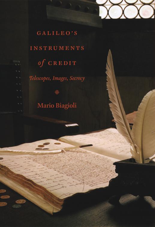 Galileo&#x27;s Instruments of Credit