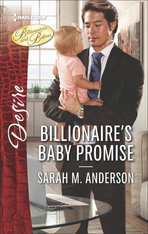 Billionaire&#x27;s Baby Promise, Billionaires and Babies