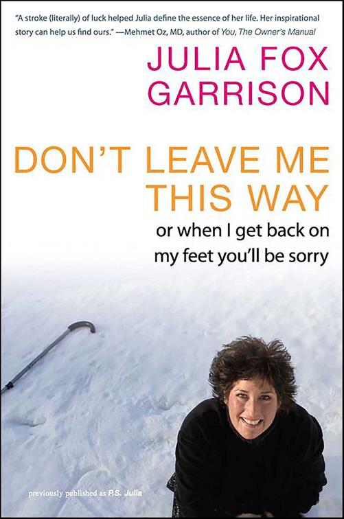 Don&#x27;t Leave Me This Way