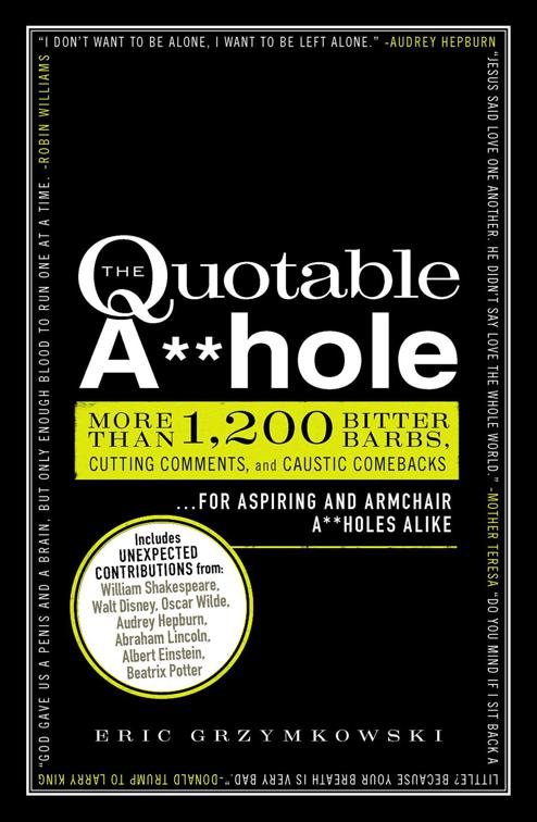 Quotable A**hole