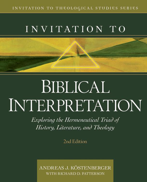 Invitation to Biblical Interpretation, Invitation to Theological Studies