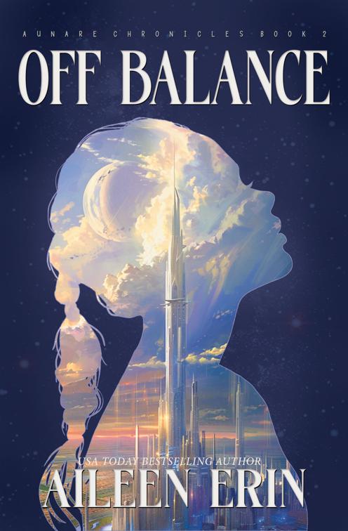 Off Balance, Aunare Chronicles