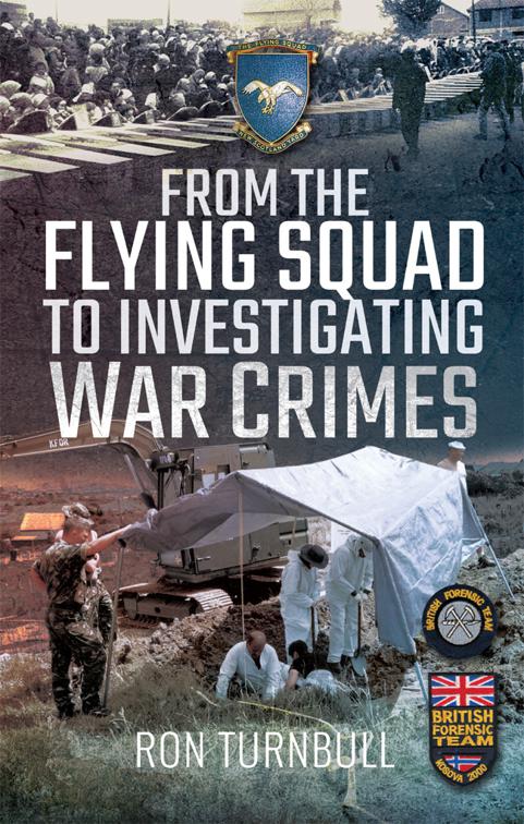 From the Flying Squad to Investigating War Crimes