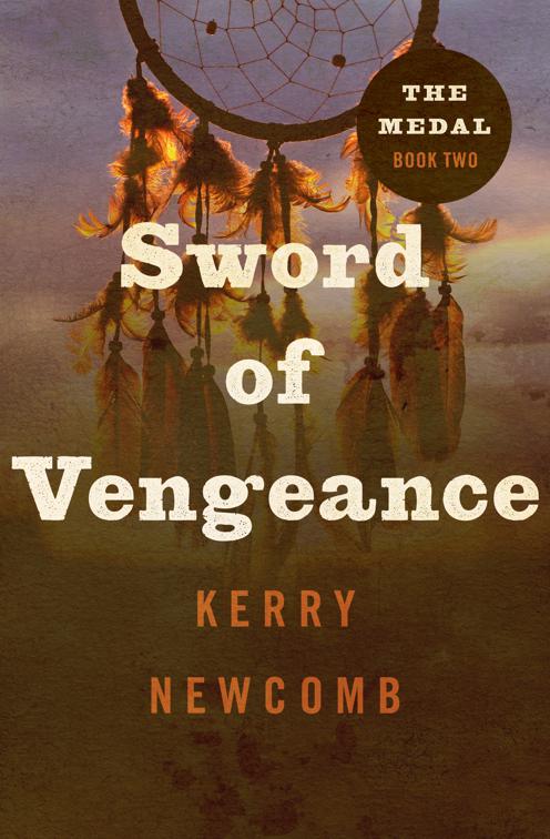 Sword of Vengeance, The Medal