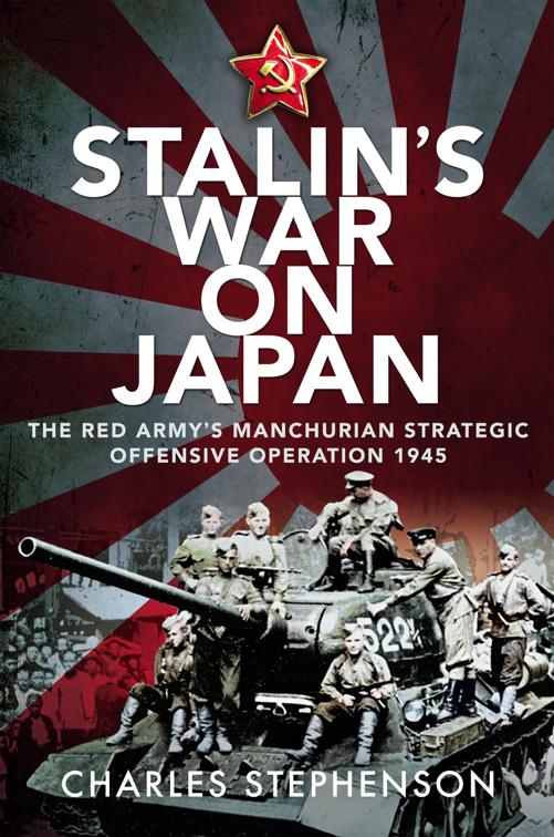 Stalin&#x27;s War on Japan