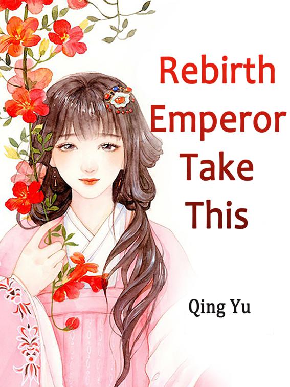 Rebirth: Emperor, Take This, Volume 4
