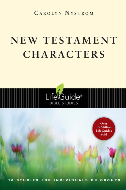 New Testament Characters, LifeGuide Bible Studies