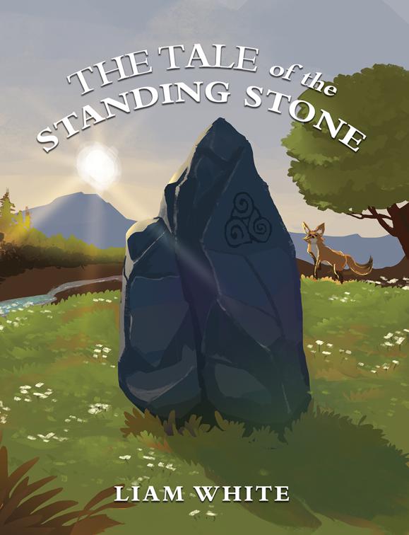 The Tale of the Standing Stone