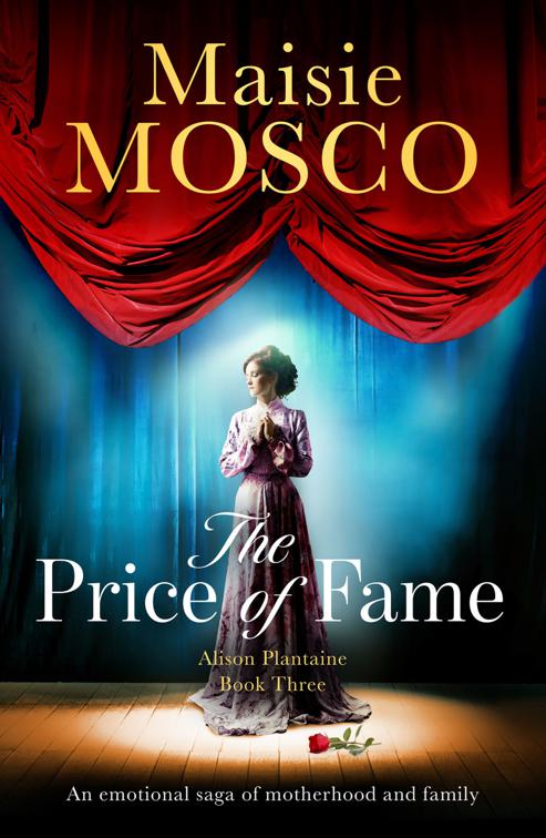 Price of Fame, The Alison Plantaine Sagas