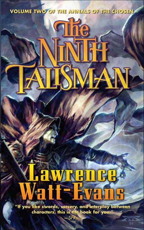 Ninth Talisman, The Annals of the Chosen