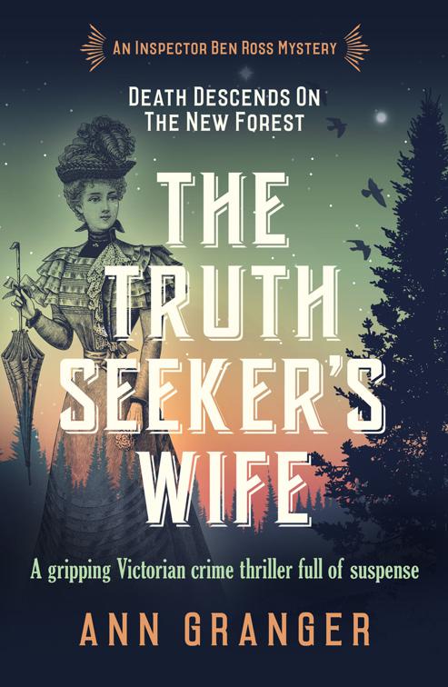 Truth-Seeker&#x27;s Wife, The Inspector Ben Ross Mysteries