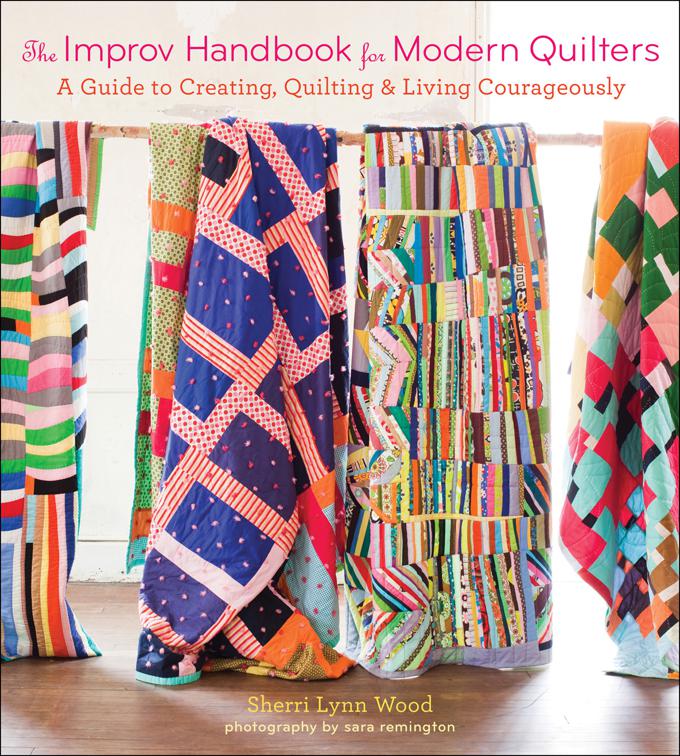 Improv Handbook for Modern Quilters