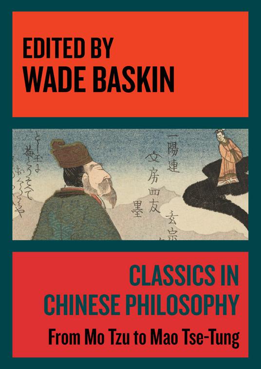 This image is the cover for the book Classics in Chinese Philosophy