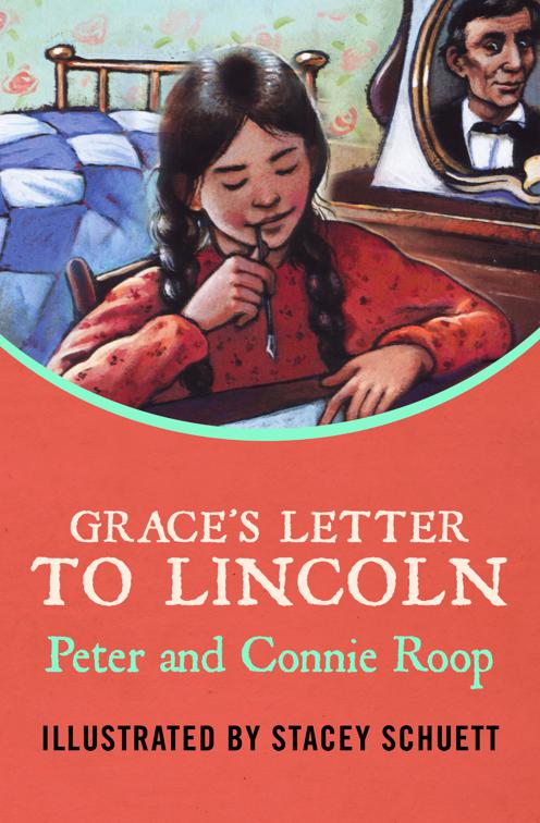 Grace&#x27;s Letter to Lincoln