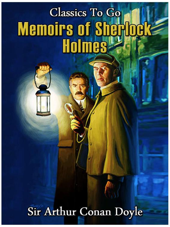 The Memoirs of Sherlock Holmes, Classics To Go