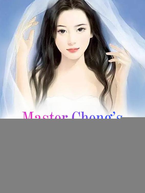 Master Cheng’s Proposal: Kneel Down Please, Volume 2