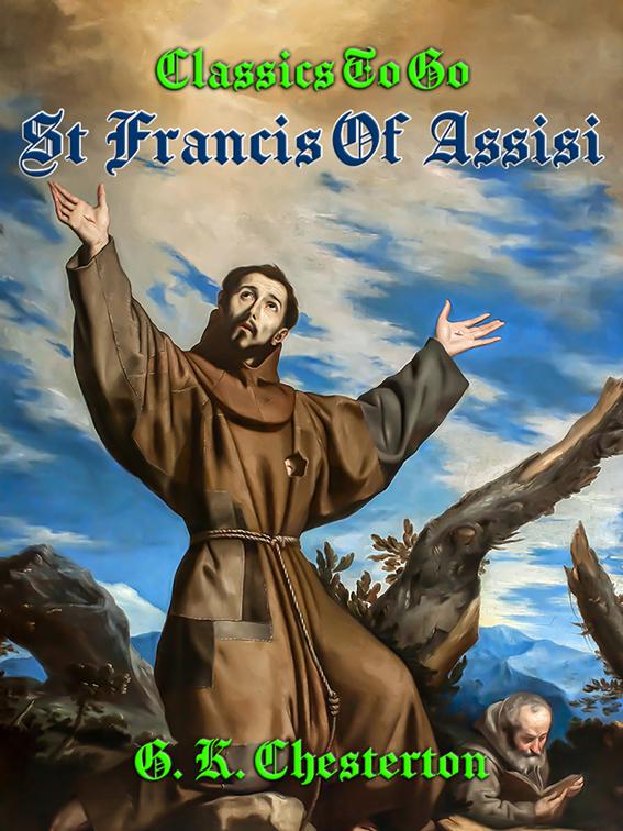 St Francis of Assisi, Classics To Go