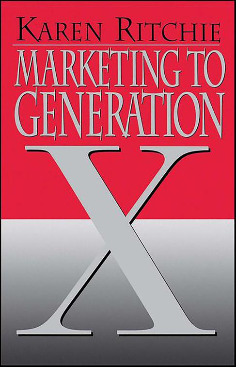 Marketing to Generation X