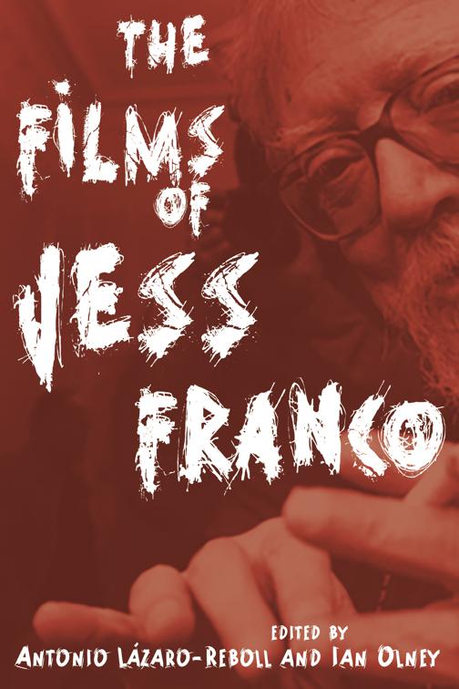 Films of Jess Franco, Contemporary Approaches to Film and Media Studies