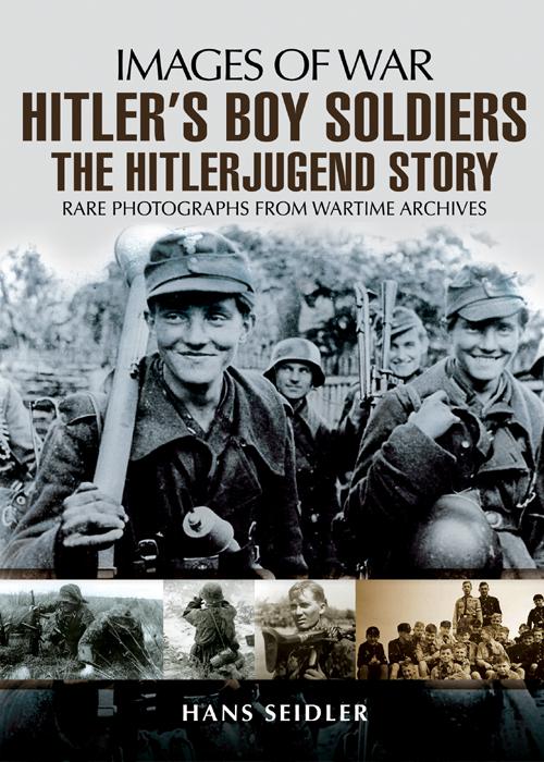 Hitler&#x27;s Boy Soldiers, Images of War