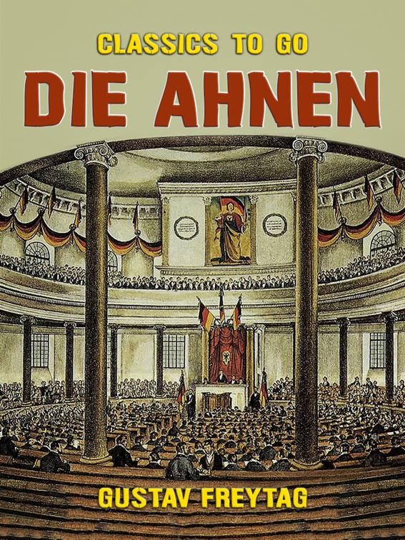 Die Ahnen, Classics To Go