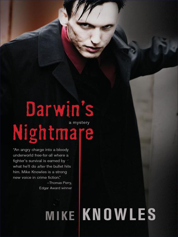 Darwin&#x27;s Nightmare, A Wilson Mystery