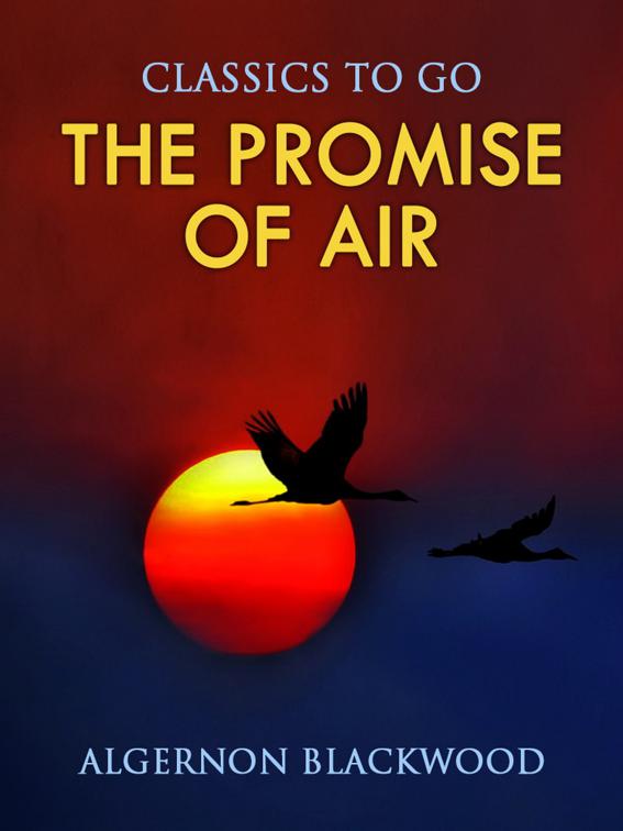 The Promise of Air, Classics To Go