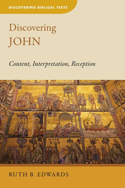 This image is the cover for the book Discovering John, Discovering Biblical Texts (DBT)