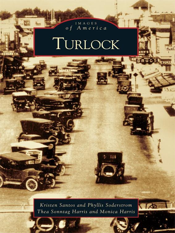 Turlock, Images of America