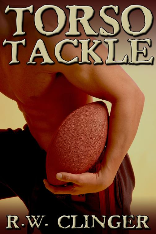 Torso Tackle, Torso Tackle