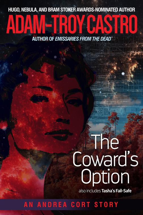 The Coward&#x27;s Option, Andrea Cort