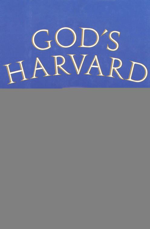 God&#x27;s Harvard