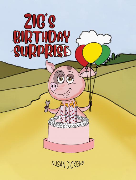 Zig’s Birthday Surprise