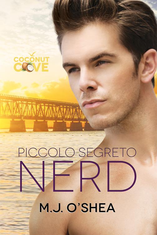 This image is the cover for the book Piccolo segreto nerd, Coconut Cove