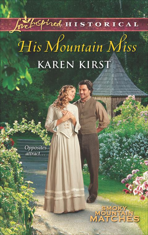 His Mountain Miss, Smoky Mountain Matches