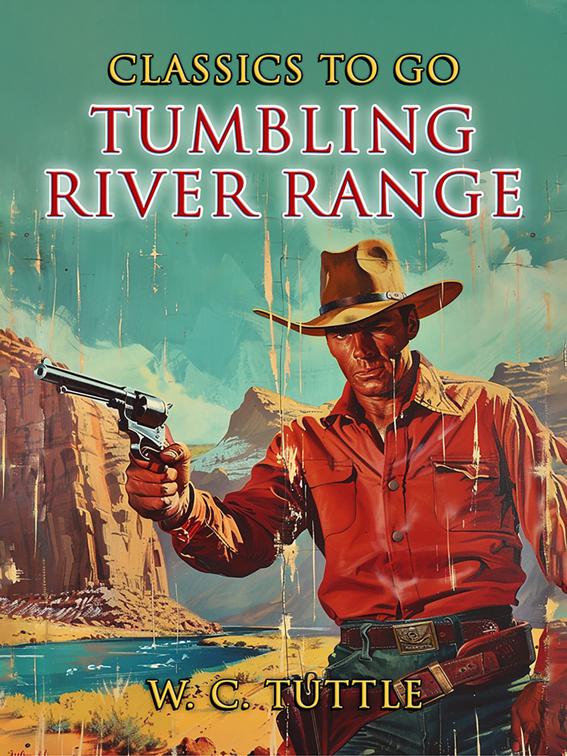 Tumbling River Range, CLASSICS TO GO