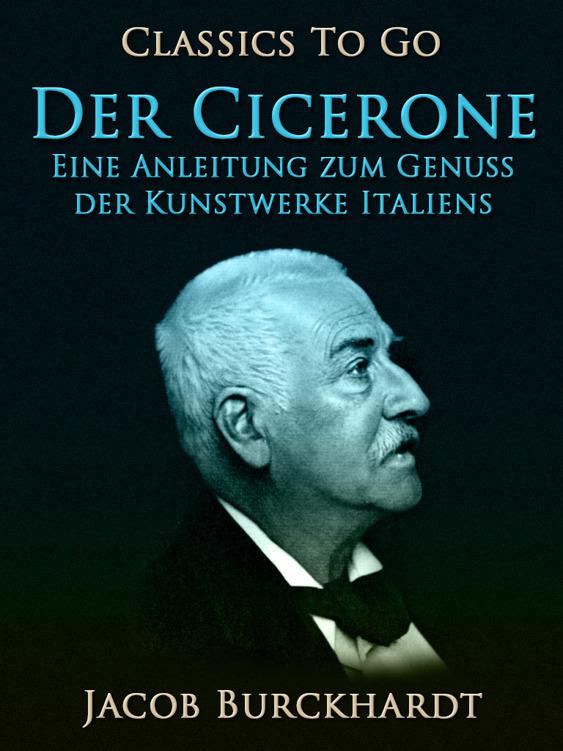 Der Cicerone, Classics To Go
