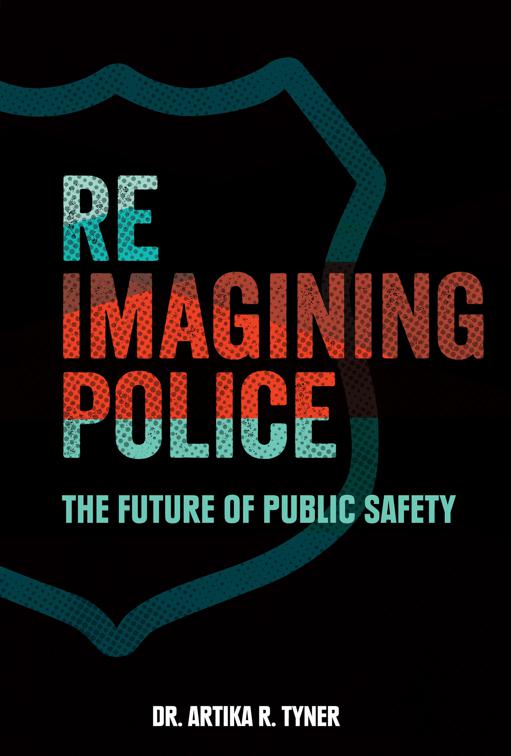 Reimagining Police