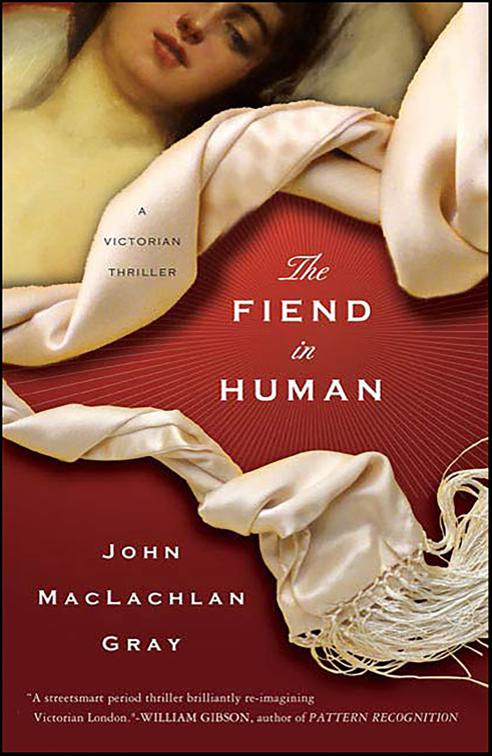 Fiend in Human, Edmund Whitty Victorian Thrillers
