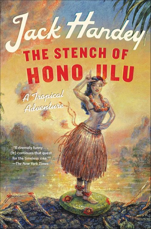 Stench of Honolulu