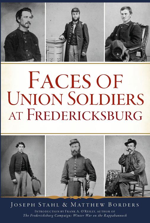 Faces of Union Soldiers at Fredericksburg, Civil War Series