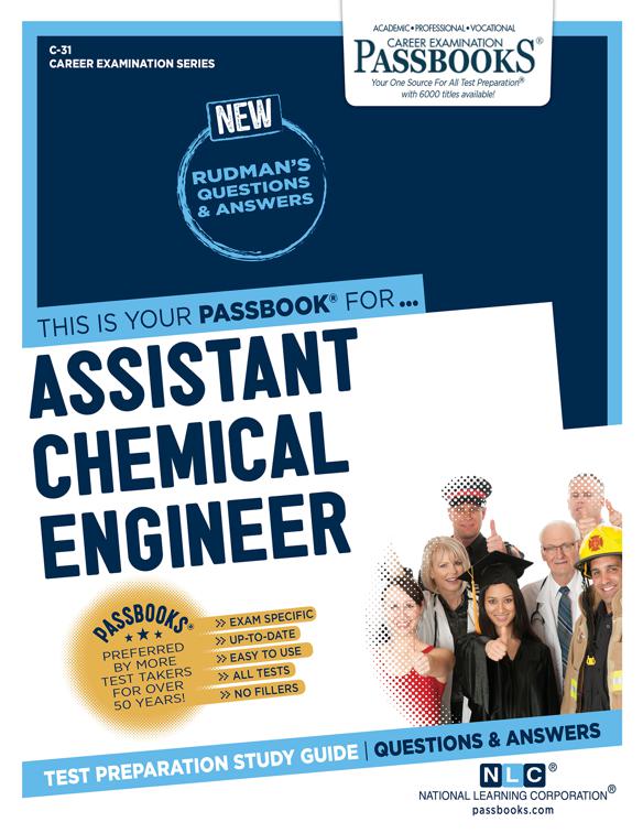 Assistant Chemical Engineer, Career Examination Series