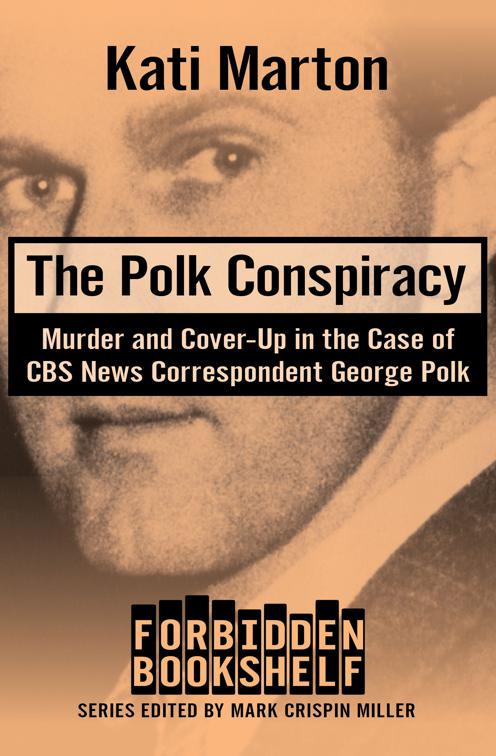 Polk Conspiracy, Forbidden Bookshelf