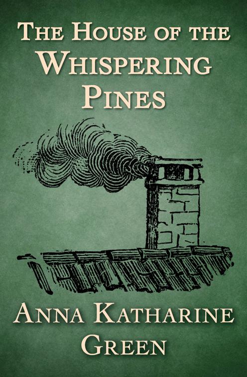 House of the Whispering Pines