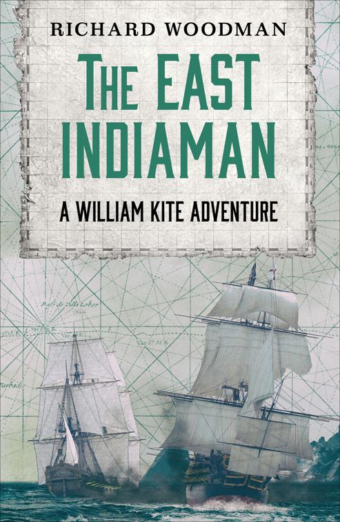 East Indiaman, The William Kite Naval Adventures